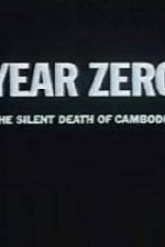 Watch Year Zero The Silent Death of Cambodia Nowvideo