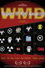 Watch WMD Weapons of Mass Deception Nowvideo