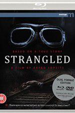 Watch Strangled Nowvideo