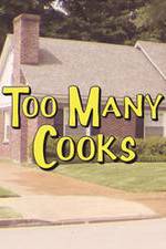 Watch Too Many Cooks Nowvideo