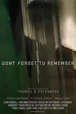 Watch Don\'t Forget to Remember Nowvideo