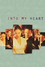 Watch Into My Heart Nowvideo