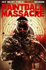 Watch Paintball Massacre Nowvideo