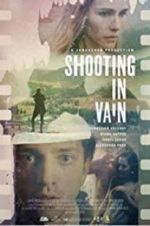 Watch Shooting in Vain Nowvideo