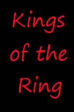 Watch Kings of the Ring Four Legends of Heavyweight Boxing Nowvideo