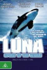 Watch Luna: Spirit of the Whale Nowvideo