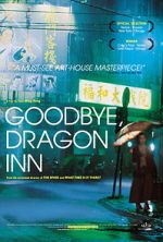 Watch Goodbye, Dragon Inn Nowvideo