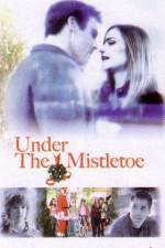 Watch Under the Mistletoe Nowvideo