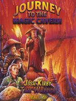 Watch Josh Kirby: Time Warrior! Chap. 5: Journey to the Magic Cavern Nowvideo