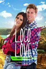 Watch Loco Love Nowvideo
