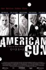 Watch American Gun Nowvideo