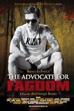 Watch The Advocate for Fagdom Nowvideo