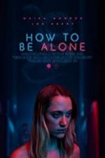 Watch How to Be Alone Nowvideo