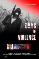 Watch Days of Violence Nowvideo