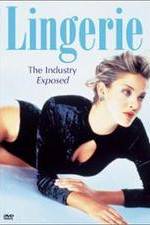 Watch Lingerie: The Industry Exposed Nowvideo