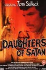 Watch Daughters of Satan Nowvideo
