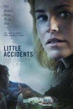 Watch Little Accidents Nowvideo
