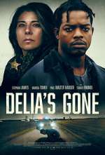 Watch Delia's Gone Nowvideo