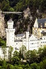 Watch The Fairytale Castles of King Ludwig II Nowvideo