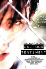 Watch Callous Sentiment Nowvideo