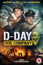 Watch D-Day: Dog Company Nowvideo