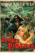 Watch Zombie Pirates Nowvideo