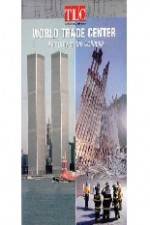 Watch World Trade Center Anatomy of the Collapse Nowvideo