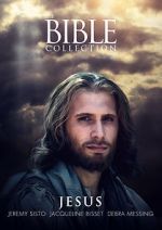 Watch The Bible Collection: Jesus Nowvideo