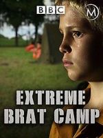Watch True Stories: Extreme Brat Camp Nowvideo