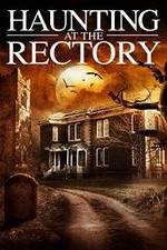 Watch A Haunting at the Rectory Nowvideo