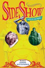 Watch Sideshow Alive on the Inside Nowvideo