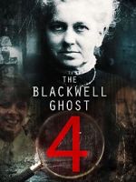 Watch The Blackwell Ghost 4 Nowvideo