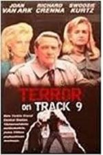 Watch Terror on Track 9 Nowvideo