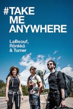 Watch #TAKEMEANYWHERE Nowvideo