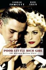 Watch Poor Little Rich Girl: The Barbara Hutton Story Nowvideo