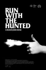 Watch Run with the Hunted Nowvideo