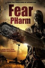 Watch Fear Pharm Nowvideo