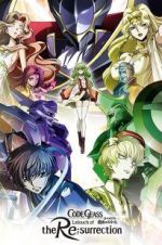 Watch Code Geass: Lelouch of the Re;Surrection Nowvideo