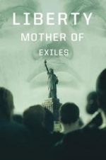 Watch Liberty: Mother of Exiles Nowvideo