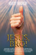 Watch Jesus, Bro! Nowvideo
