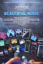 Watch Beautiful Noise Nowvideo
