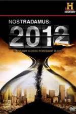 Watch History Channel - Nostradamus 2012 Nowvideo
