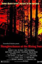 Watch Slaughterhouse of the Rising Sun Nowvideo