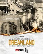 Watch Dreamland: The Burning of Black Wall Street Nowvideo