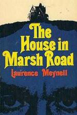 Watch The House in Marsh Road Nowvideo