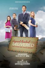 Watch Signed, Sealed, Delivered: The Vows We Have Made Nowvideo