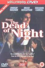 Watch From the Dead of Night Nowvideo