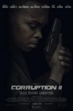 Watch Corruption II Nowvideo