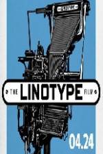 Watch Linotype The Film Nowvideo