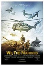 Watch We, the Marines Nowvideo